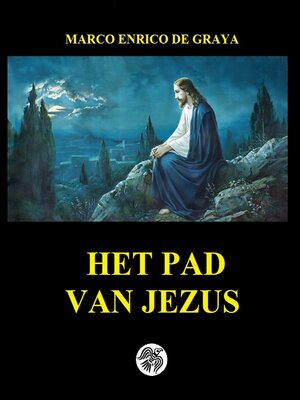 cover image of Het pad van Jezus